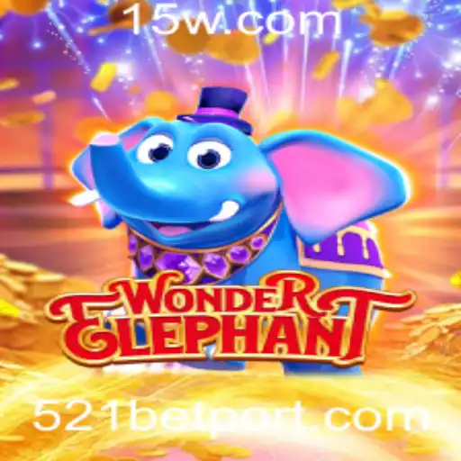 WonderElephant: Descubra o Fascinante Mundo de Apostas do 521 Bet