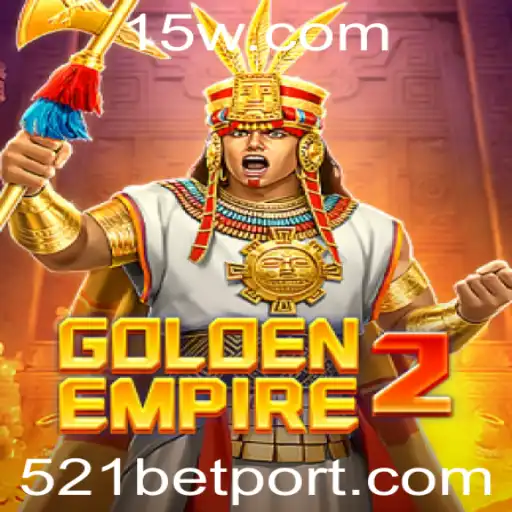 Explorando o Mundo de GoldenEmpire2: Uma Jornada no Universo de 521 Bet