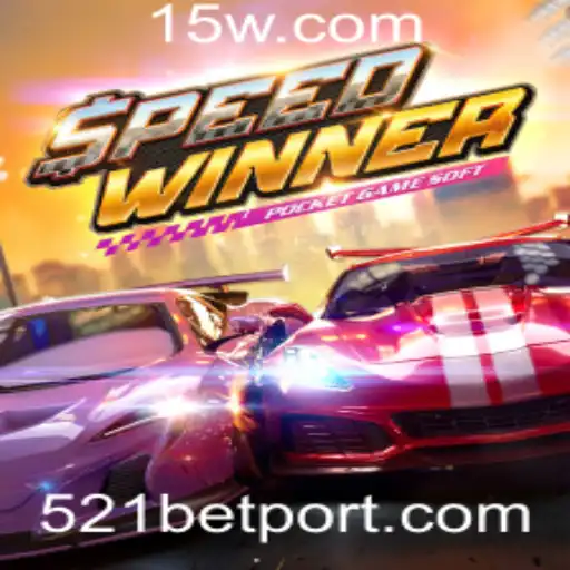 Descubra o Empolgante Jogo SpeedWinner e a Estrategia 521 Bet