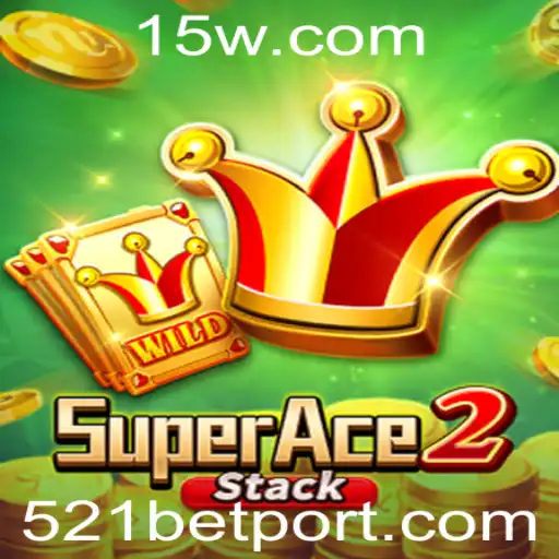 Descubra o Fascinante Mundo de SuperAce2 e o Analógico Jogo de Apostas 521 bet
