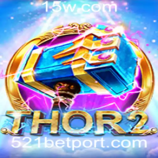 Thor2: Descubra o Fascinante Mundo do Jogo 521 Bet